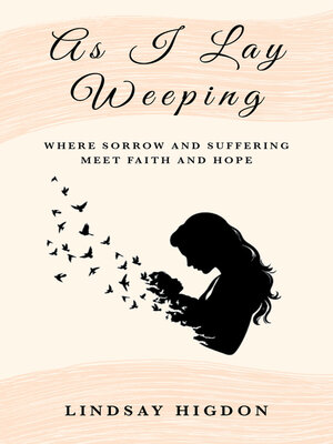 cover image of As I Lay Weeping